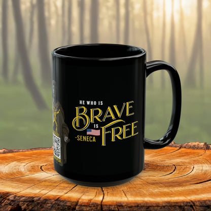 Seneca Quote Mug: "He who is brave is free" - INTERACTIVE Stoicism Quote Mug - Scannable QR Code - Black Mug