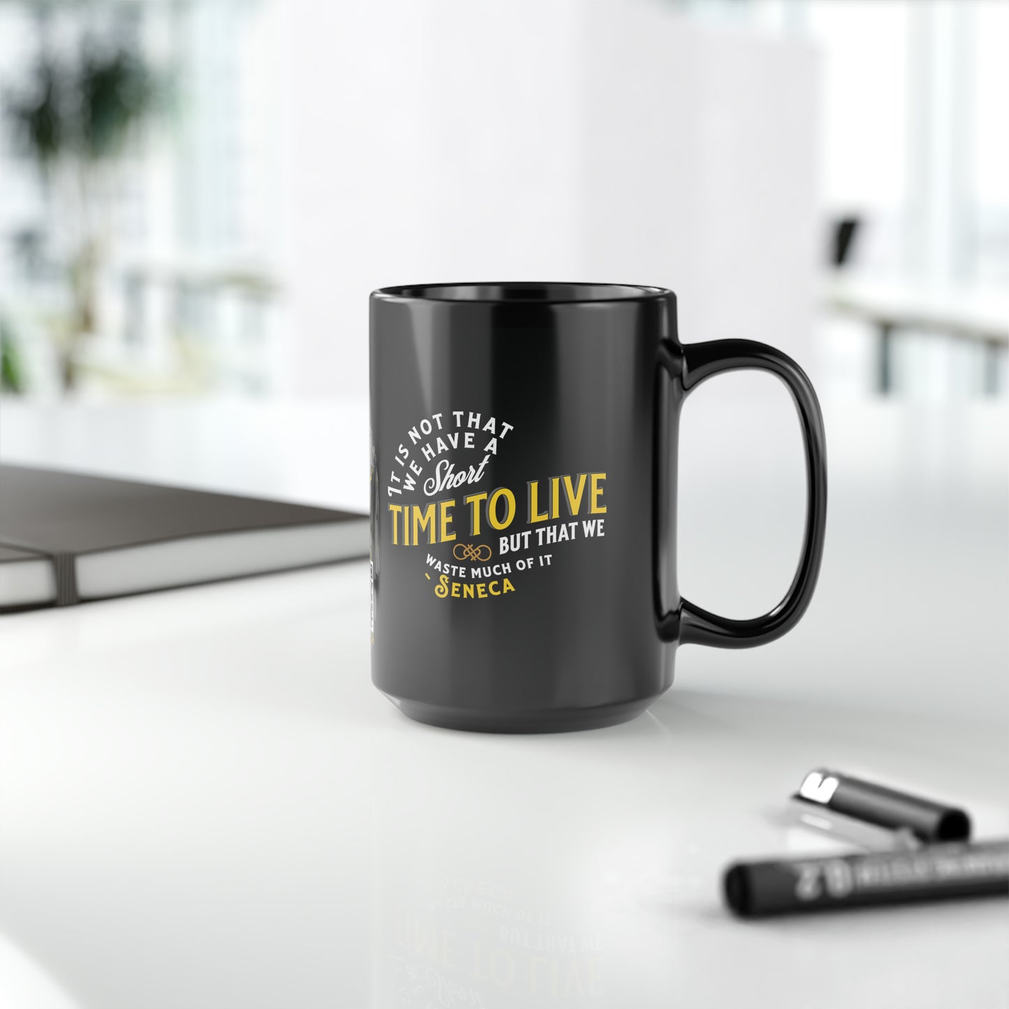 Seneca Quote Mug: "It is not that we have a short time to live" - INTERACTIVE Quote Mug - Scannable QR Code - Black Mug