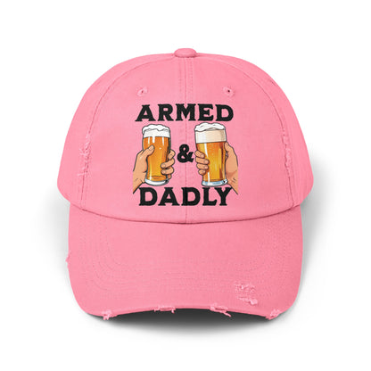 ARMED AND DADLY Distressed Cap