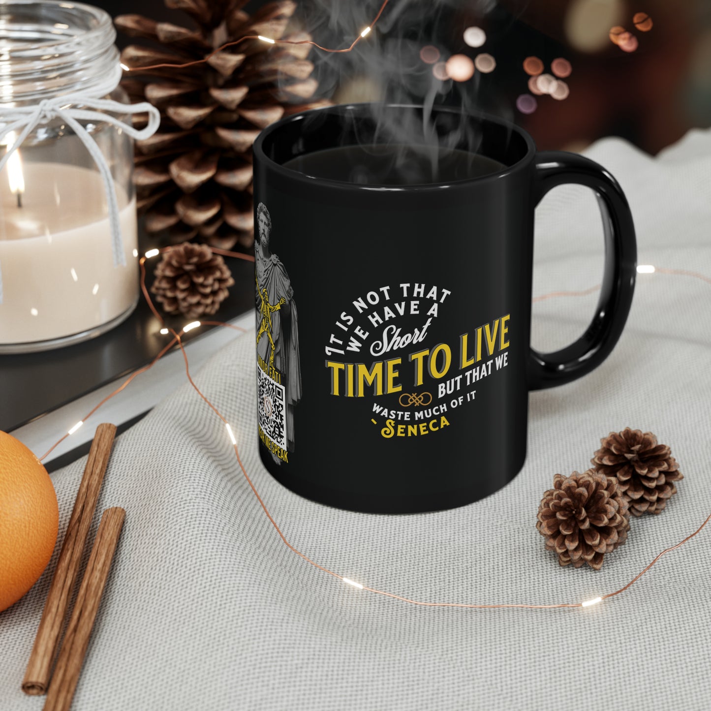 Seneca Quote Mug: "It is not that we have a short time to live" - INTERACTIVE Quote Mug - Scannable QR Code - Black Mug