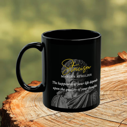 Marcus Aurelius Quote Mug: STOICISM - "The happiness of your life depends upon the quality of your thoughts" - INTERACTIVE Stoicism Quote Mug - Scannable QR Code - Black Mug