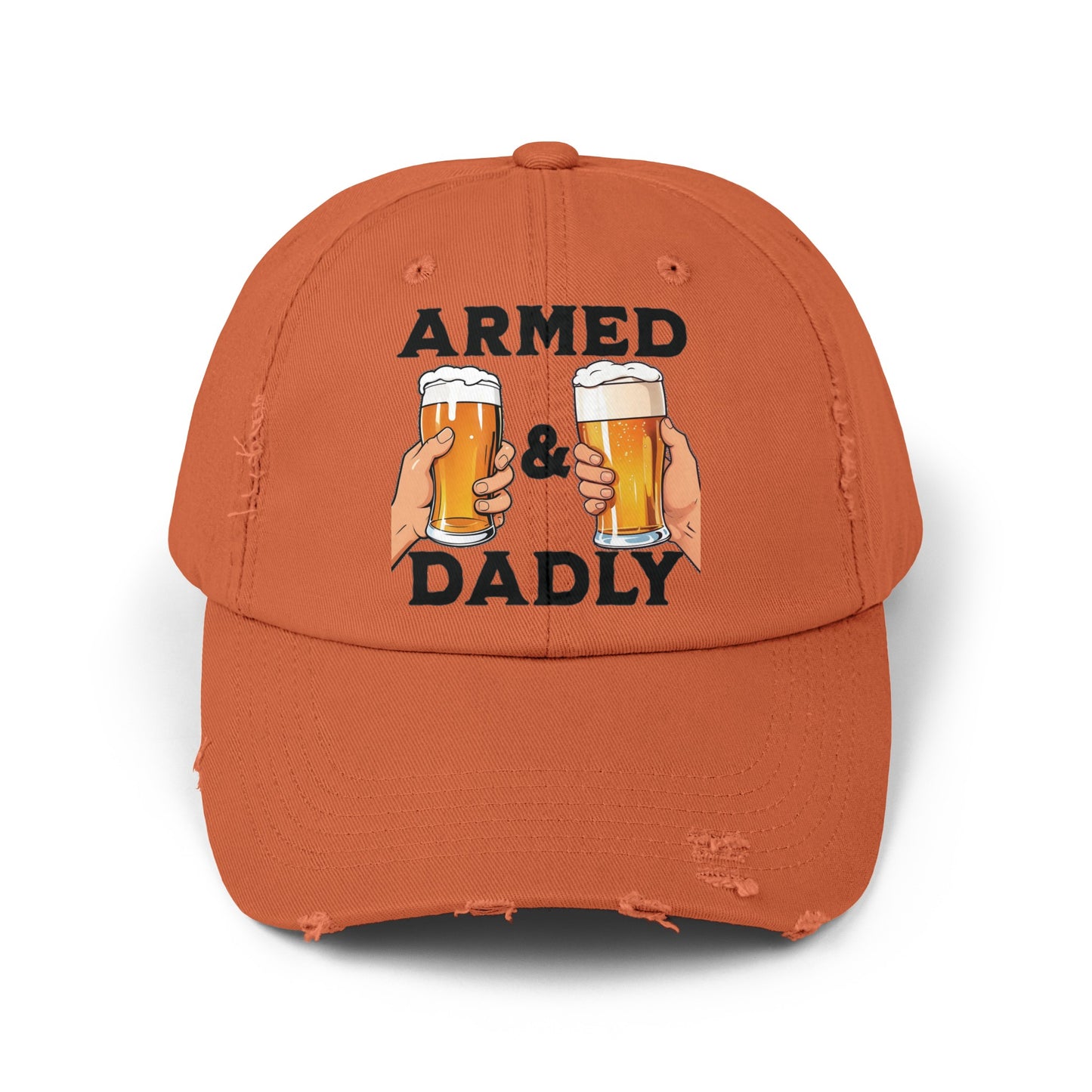 ARMED AND DADLY Distressed Cap