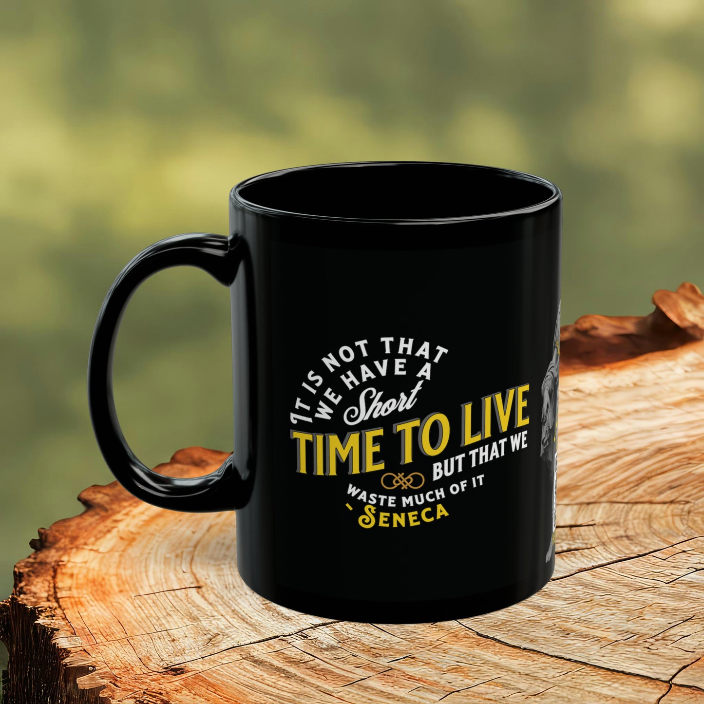 Seneca Quote Mug: "It is not that we have a short time to live" - INTERACTIVE Quote Mug - Scannable QR Code - Black Mug