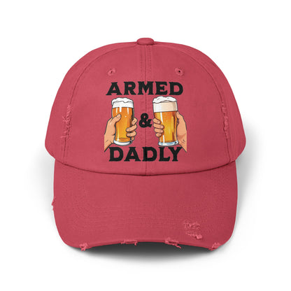 ARMED AND DADLY Distressed Cap