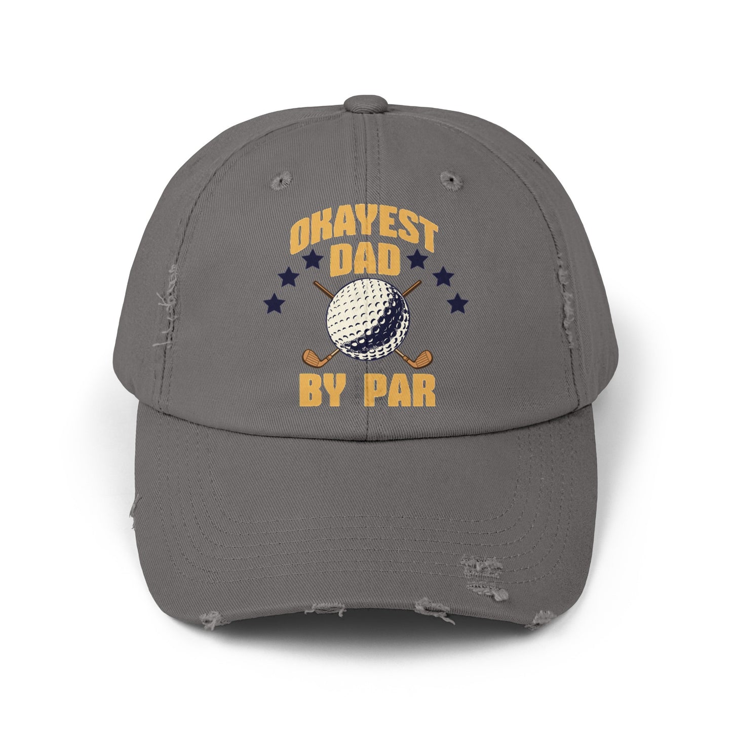 OKAYEST DAD BY PAR Distressed Cap