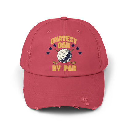 OKAYEST DAD BY PAR Distressed Cap