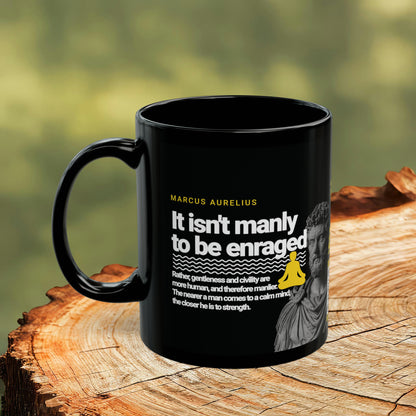 Marcus Aurelius Quote Mug: "It isn't manly to be enraged." - INTERACTIVE Stoicism Quote Mug - Scannable QR Code - Black Mug