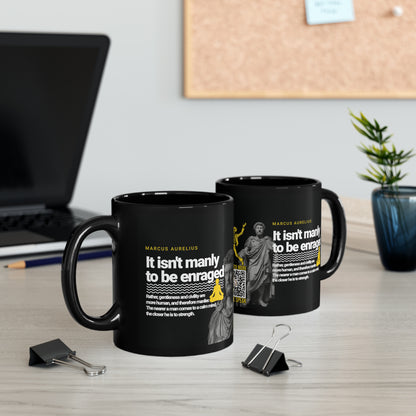 Marcus Aurelius Quote Mug: "It isn't manly to be enraged." - INTERACTIVE Stoicism Quote Mug - Scannable QR Code - Black Mug