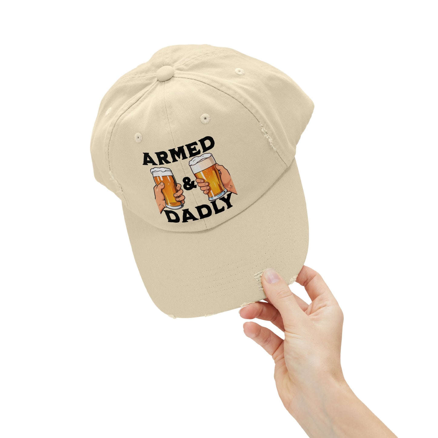 ARMED AND DADLY Distressed Cap