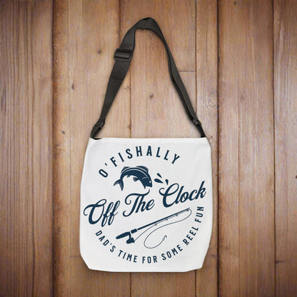 O'Fishally Off The Clock Adjustable Tote Bag