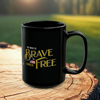 Seneca Quote Mug: "He who is brave is free" - INTERACTIVE Stoicism Quote Mug - Scannable QR Code - Black Mug