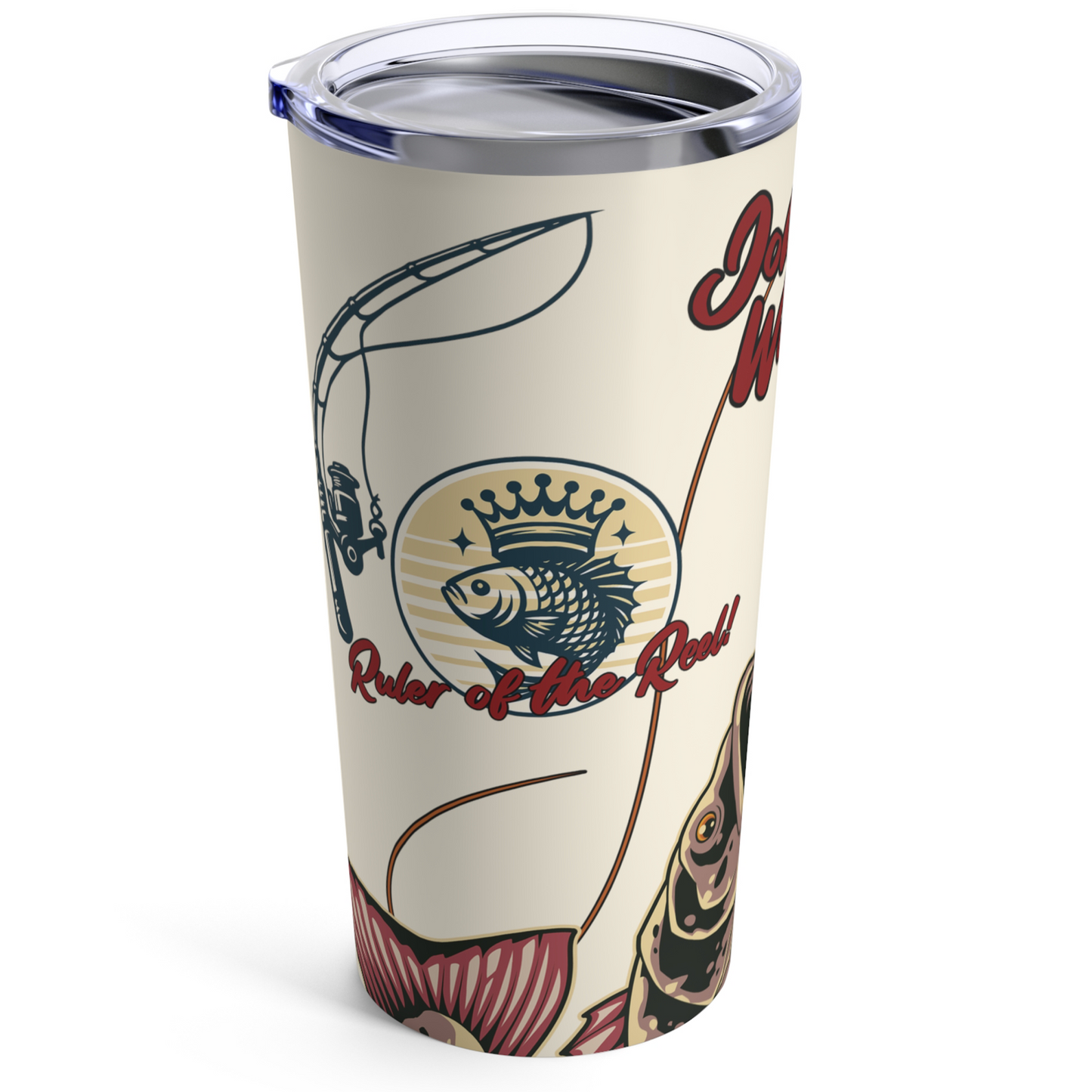 Ruler of The Reel - Tumbler 20oz [Personalized Name]